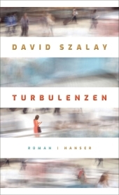 Turbulenzen: Roman. Vom Preisträger des Booker Prize 2025. Ausgezeichnet mit dem Edge Hill Prize for the Short Story 2019