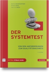 Der Systemtest: Von den Anforderungen zum Qualitätsnachweis