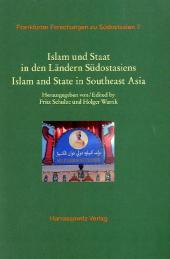 Islam und Staat in den Ländern Südostasiens. Islam and State in Southeast Asia