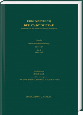 Urkundenbuch der Stadt Zwickau: Erster Teil: Die urkundliche Überlieferung 1118-1485. Bd. 2: 1400-1485