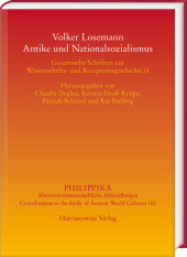 Volker Losemann - Antike und Nationalsozialismus: Gesammelte Schriften zur Wissenschafts- und Rezeptionsgeschichte II
