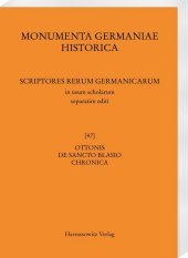 Ottonis de Sancto Blasio Chronica: Anhang: Ex Chronica universali Turicensi excerpta