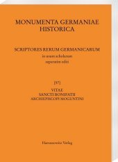 Vitae sancti Bonifatii archiepiscopi Moguntini