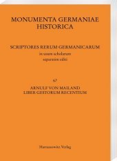 Arnulf von Mailand, Liber gestorum recentium