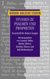 Studien zu Psalmen und Propheten: Festschrift für Hubert Irsigler