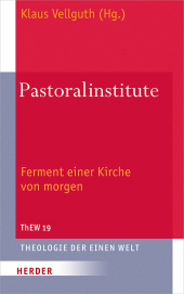 Pastoralinstitute weltweit: Ferment einer Kirche von morgen