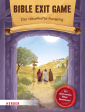 BIBLE EXIT GAME Der r: Ein spannendes Bibel-Abenteuer!