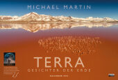Terra - Gesichter der Erde: Kalender 2024 - Die besten Bilder des preisgekrönten Fotografen - Faszinierende Landschaften - Wandkalender 48,5 x 33,0 cm