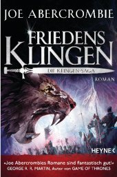 Friedensklingen - Die Klingen-Saga: Roman
