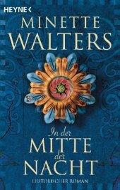 In der Mitte der Nacht: Historischer Roman