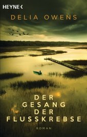 Der Gesang der Flusskrebse: Roman - Der Nummer 1 Bestseller jetzt im Taschenbuch - Der Gesang der Flusskrebse: Roman - Der Nummer 1 Bestseller jetzt im Taschenbuch -