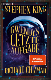 Gwendys letzte Aufgabe: Roman
