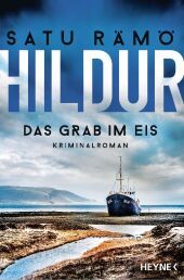 Hildur - Das Grab im Eis: Kriminalroman