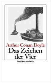 Das Zeichen der Vier: Roman