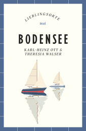 Bodensee Reiseführer LIEBLINGSORTE: Entdecken Sie das Lebensgefühl einer Region! | Mit vielen Insider-Tipps, farbigen Fotografien und ausklappbaren Karten Bodensee Reiseführer LIEBLINGSORTE: Entdecken Sie das Lebensgefühl einer Region! | Mit vielen Insider-Tipps, farbigen Fotografien und ausklappbaren Karten