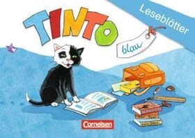 Tinto 1 - Blaue JÜL-Ausgabe - 1. Schuljahr: Leseblätter Tinto 1 - Blaue JÜL-Ausgabe - 1. Schuljahr: Leseblätter