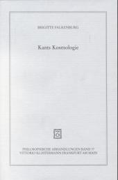 Kants Kosmologie: Die wissenschaftliche Revolution der Naturphilosophie im 18. Jahrhundert