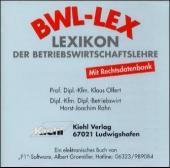 BWL-LEX, Lexikon der Betriebswirtschaftslehre, 1 CD-ROM: Mit Rechtsdatenbank. Für Windows ab 3.X