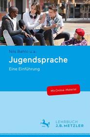 Jugendsprache: Eine Einführung
