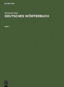 Deutsches Wörterbuch: Bedeutungsgeschichte und Aufbau unseres Wortschatzes Deutsches Wörterbuch: Bedeutungsgeschichte und Aufbau unseres Wortschatzes