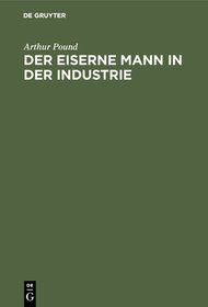 Der eiserne Mann in der Industrie: Die soziale Bedeutung der automatischen Maschine