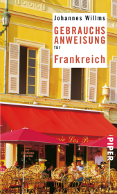 Gebrauchsanweisung für Frankreich: 6. aktualisierte Auflage 2016 Gebrauchsanweisung für Frankreich: 6. aktualisierte Auflage 2016