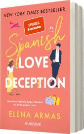 Spanish Love Deception - Manchmal führt die halbe Wahrheit zur ganz großen Liebe: Roman | Die Booktok-Sensation endlich auf Deutsch!