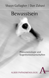 Bewusstsein und Welt: Phänomenologie und Kognitionswissenschaften