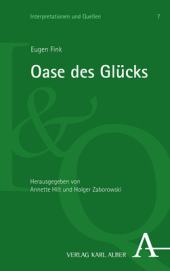 Oase des Glücks: Gedanken zu einer Ontologie des Spiels