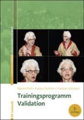 Trainingsprogramm Validation, m. 1 Buch, m. 1 Beilage: Mit Online-Zugang