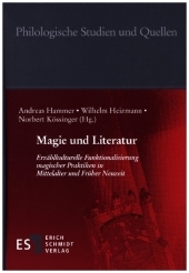 Magie und Literatur: Erzählkulturelle Funktionalisierung magischer Praktiken in Mittelalter und Früher Neuzeit