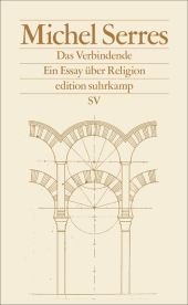 Das Verbindende: Ein Essay über Religion