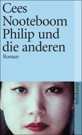Philip und die anderen: Roman