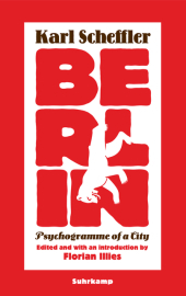 Berlin: Psychogramme of a City