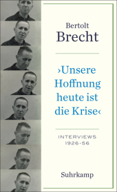 ?Unsere Hoffnung heute ist die Krise? Interviews 1926-1956