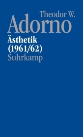 Nachgelassene Schriften. Abteilung IV: Vorlesungen: Band 8: Ästhetik (1961/62)