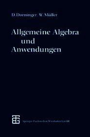 Allgemeine Algebra und Anwendungen