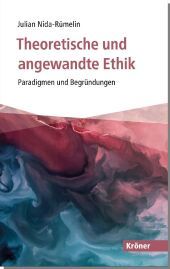 Theoretische und angewandte Ethik Theoretische und angewandte Ethik