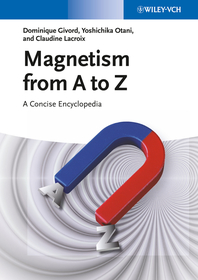 Magnetism from A to Z: A Concise Encyclopedia