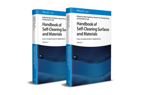 Handbook of Self?Cleaning Surfaces and Materials ?  From Fundamentals to Applications: From Fundamentals to Applications