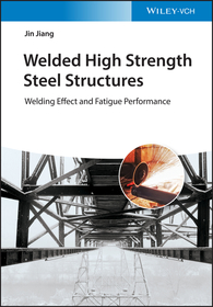Welded High Strength Steel Structures ? Welding Effects and Fatigue Performance: Mechanical Properties, Welding, and Fatigue Performance Welded High Strength Steel Structures ? Welding Effects and Fatigue Performance: Mechanical Properties, Welding, and Fatigue Performance