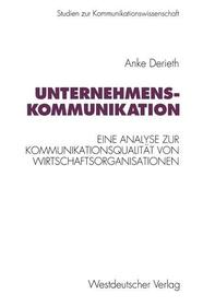 Unternehmenskommunikation: Eine theoretische und empirische Analyse zur Kommunikationsqualität von Wirtschaftsorganisationen