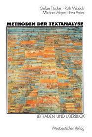 Methoden der Textanalyse: Leitfaden und Überblick