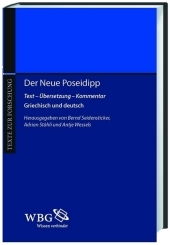 Der Neue Poseidipp: Text - Übersetzung - Kommentar. Text, Übersetzung und Kommentar