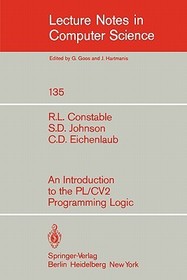 An Introduction to the PL/CV2 Programming Logic An Introduction to the PL/CV2 Programming Logic