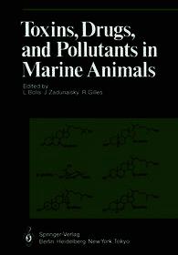 Toxins, Drugs, and Pollutants in Marine Animals
