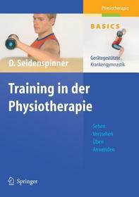 Training in der Physiotherapie: Gerätegestützte Krankengymnastik
