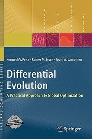 Differential Evolution: A Practical Approach to Global Optimization