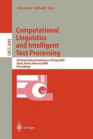 Computational Linguistics and Intelligent Text Processing: 5th International Conference, CICLing 2004, Seoul, Korea, February 15-21, 2004, Proceedings