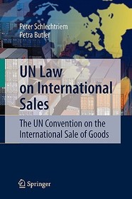UN Law on International Sales: The UN Convention on the International Sale of Goods